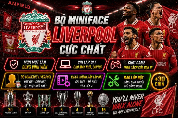 BỘ MINIFACE LIVERPOOL